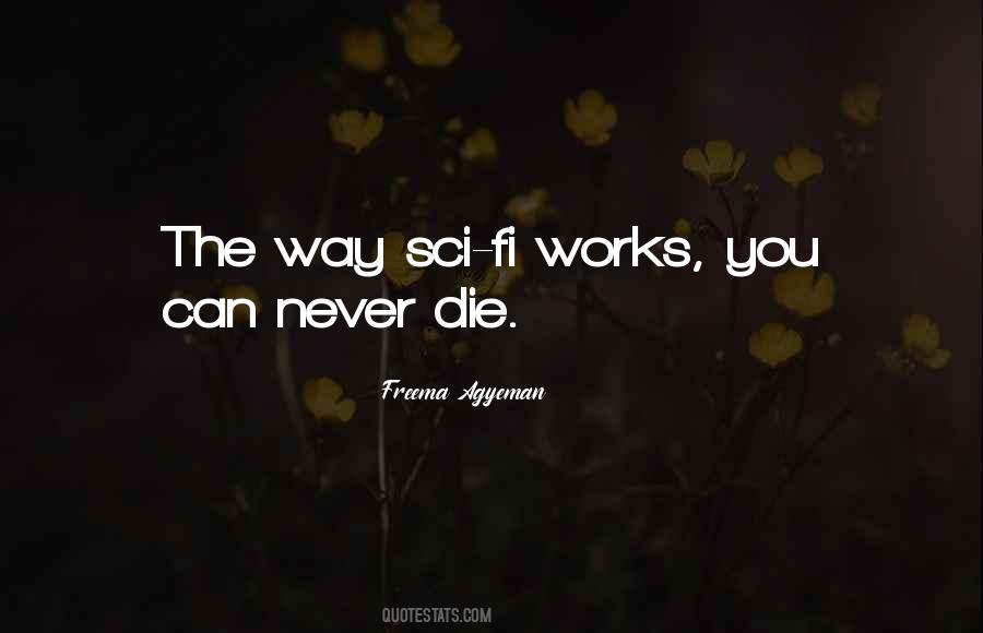Freema Agyeman Quotes #1301321