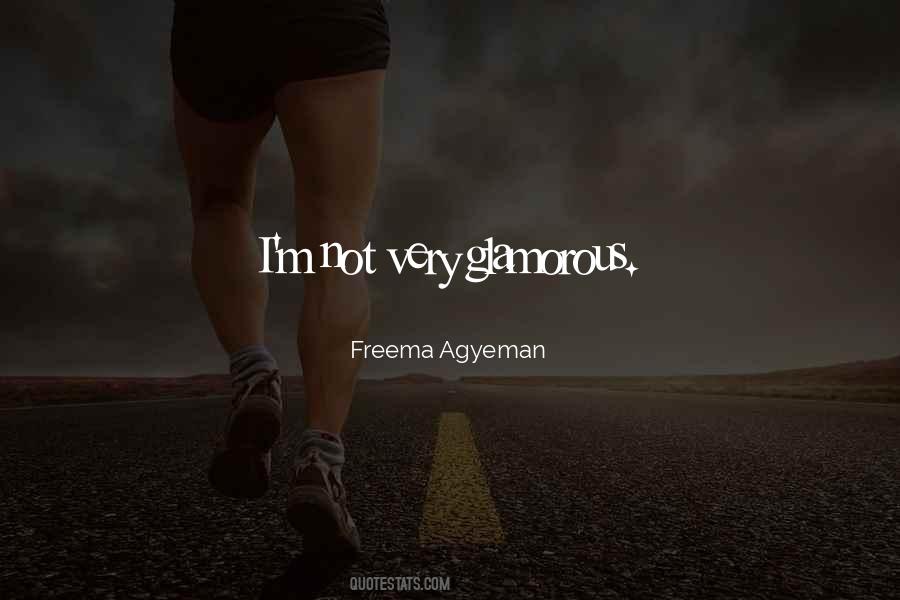 Freema Agyeman Quotes #384891