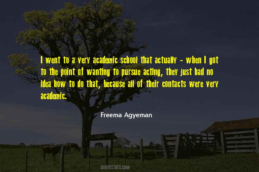 Freema Agyeman Quotes #976296