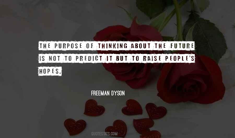 Freeman Dyson Quotes #1380793