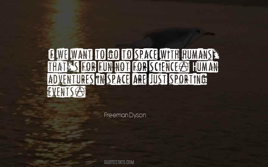 Freeman Dyson Quotes #347741