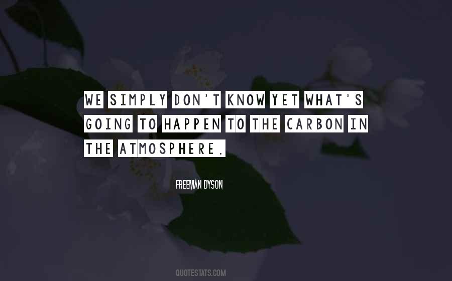 Freeman Dyson Quotes #454783