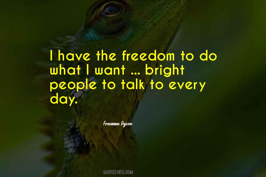 Freeman Dyson Quotes #536736