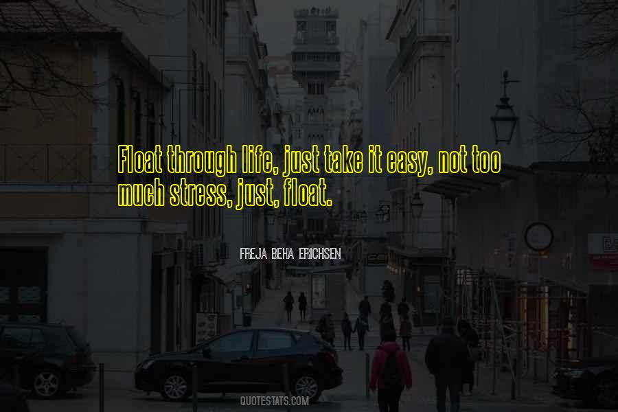 Freja Beha Erichsen Quotes #406196