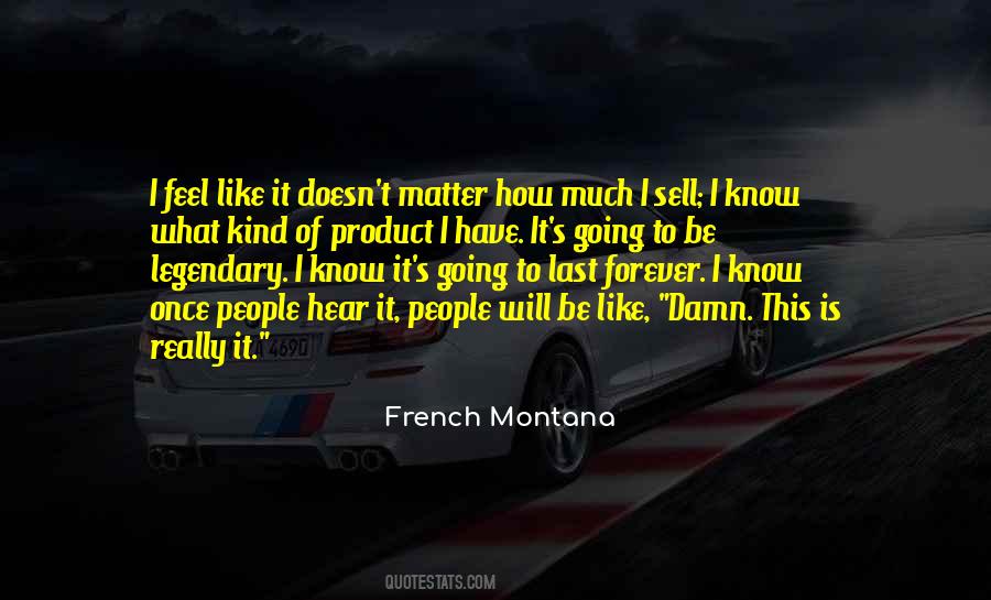 French Montana Quotes #1531313