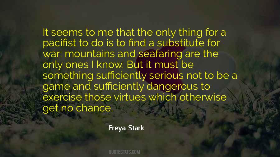 Freya Stark Quotes #771578