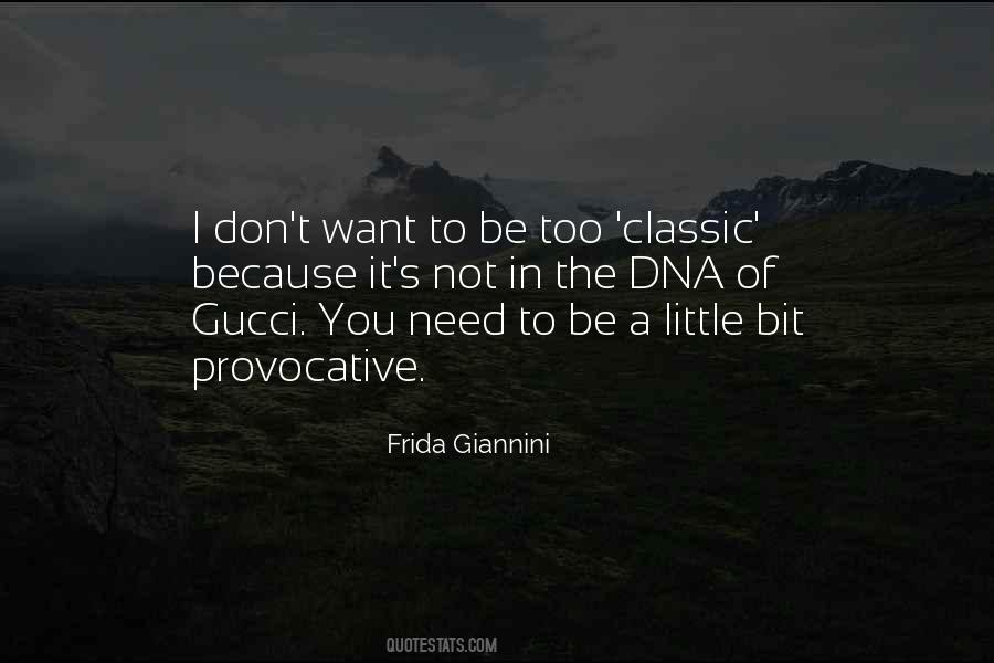 Frida Giannini Quotes #1695211
