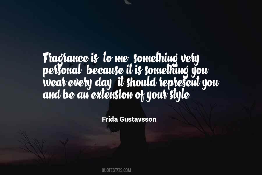 Frida Gustavsson Quotes #1259290