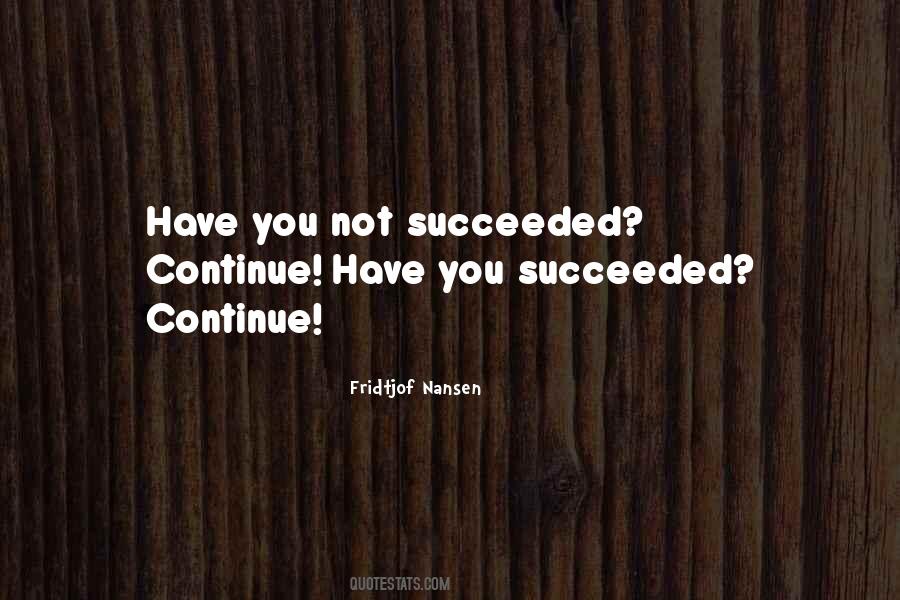 Fridtjof Nansen Quotes #1257495