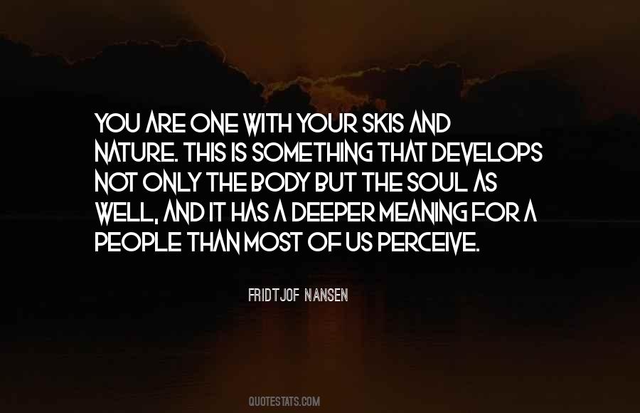 Fridtjof Nansen Quotes #241177
