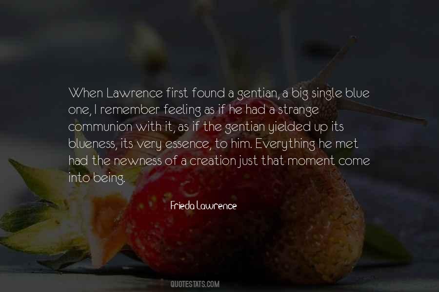 Frieda Lawrence Quotes #933012