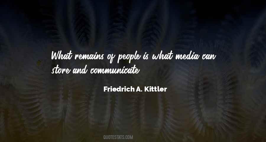 Friedrich A. Kittler Quotes #1305137