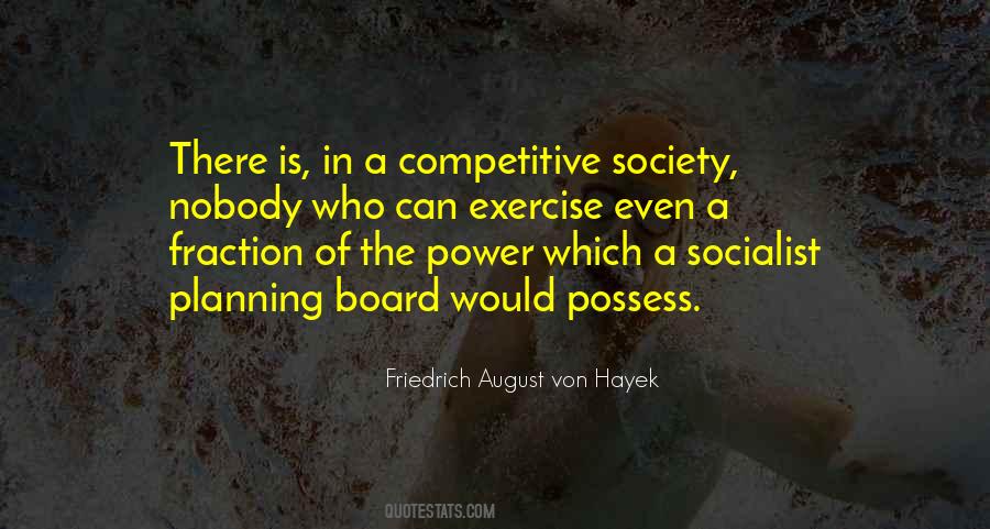 Friedrich August Von Hayek Quotes #1116389