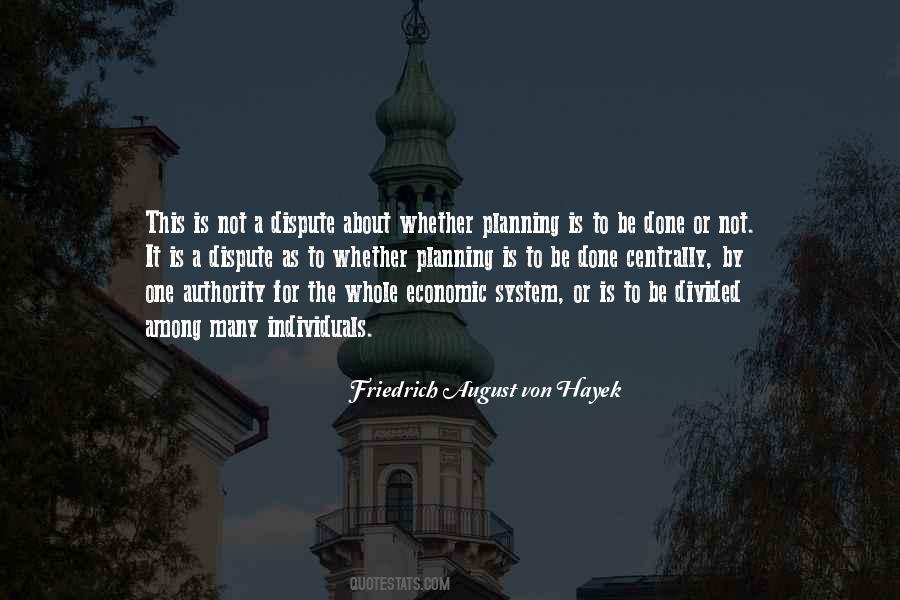 Friedrich August Von Hayek Quotes #113918