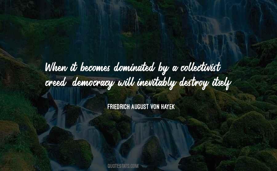 Friedrich August Von Hayek Quotes #1170532