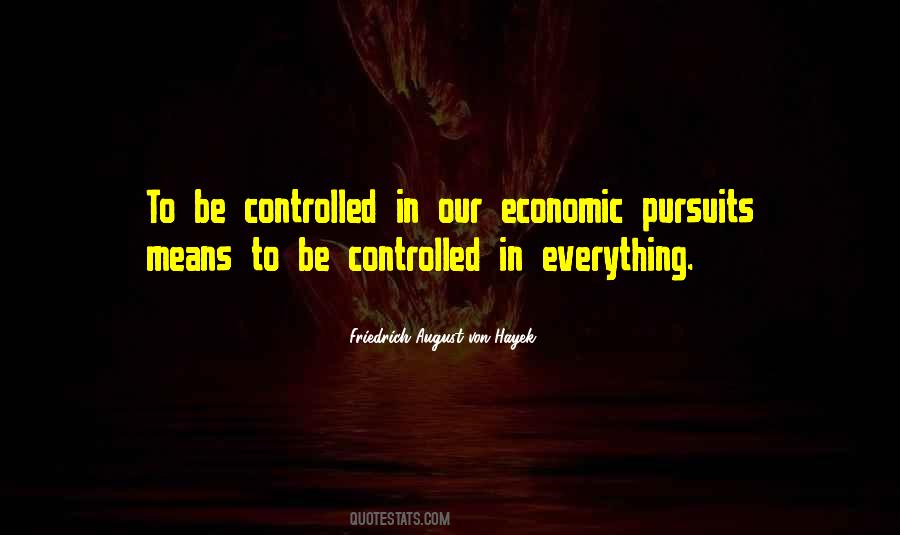 Friedrich August Von Hayek Quotes #1389451