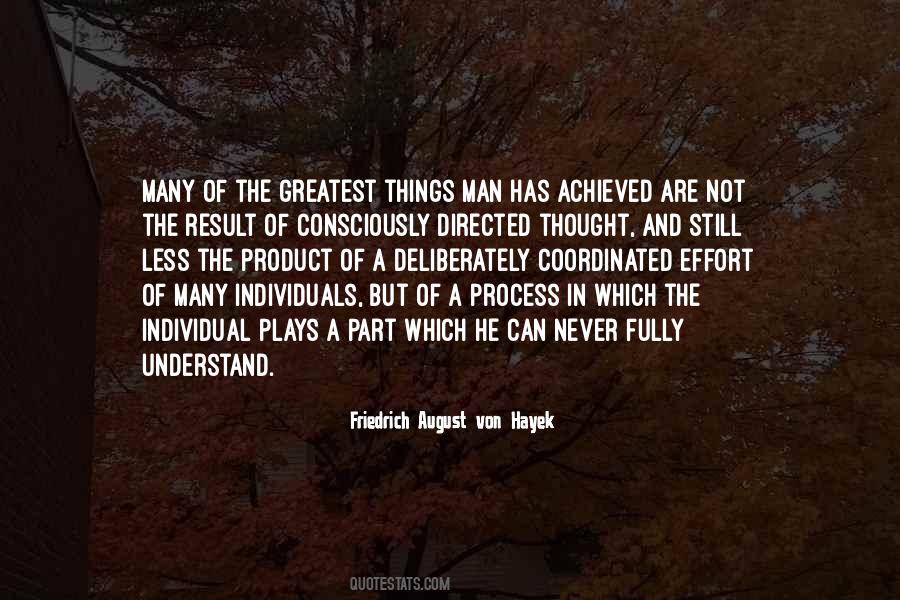 Friedrich August Von Hayek Quotes #1433144
