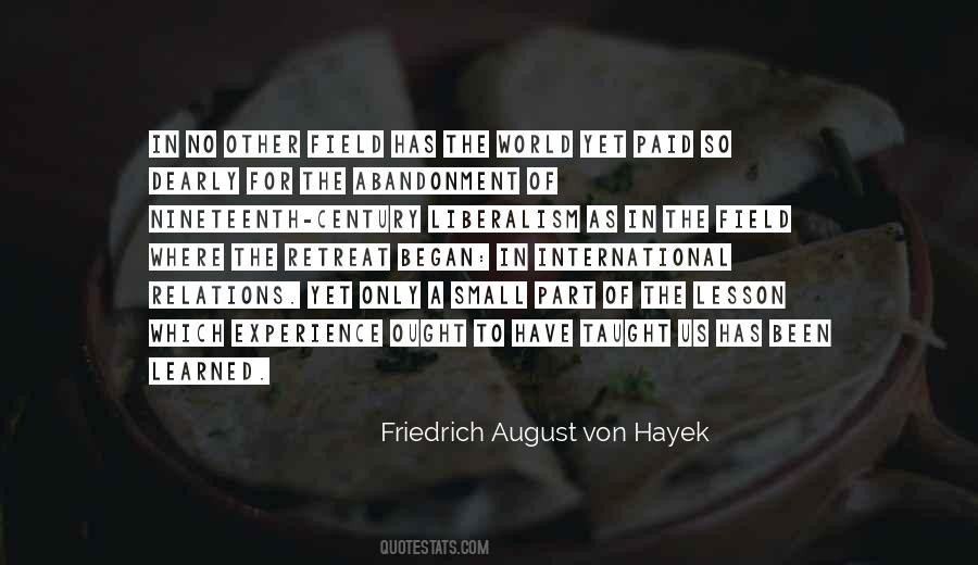 Friedrich August Von Hayek Quotes #1445928