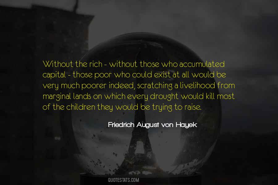 Friedrich August Von Hayek Quotes #1660661