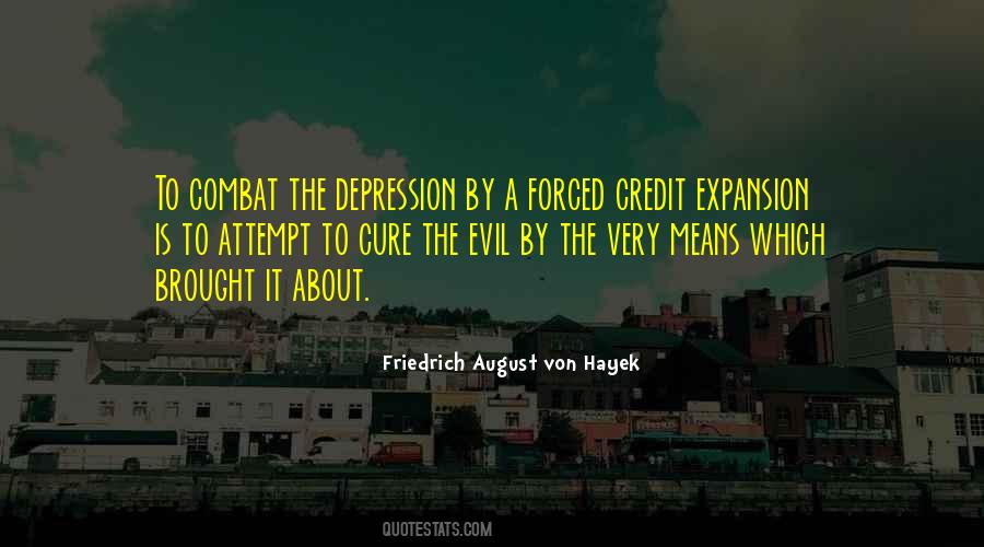 Friedrich August Von Hayek Quotes #398709