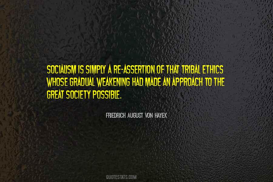 Friedrich August Von Hayek Quotes #41689