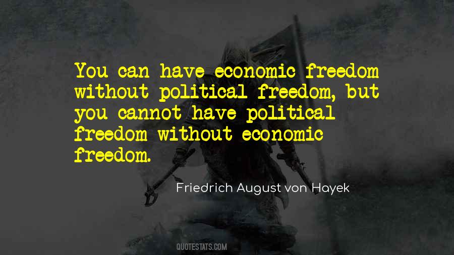 Friedrich August Von Hayek Quotes #541551