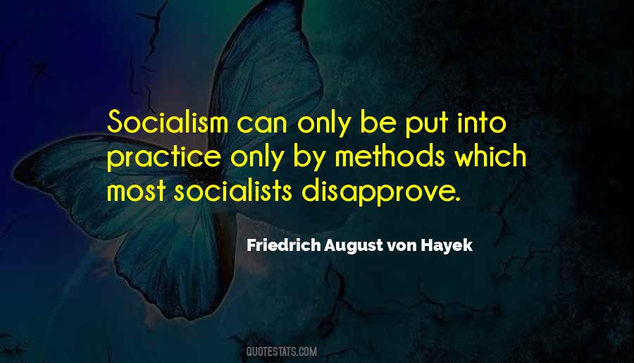 Friedrich August Von Hayek Quotes #55773
