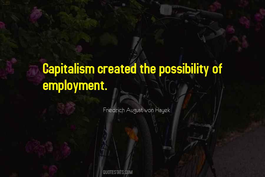 Friedrich August Von Hayek Quotes #686725