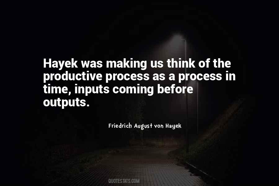 Friedrich August Von Hayek Quotes #75726
