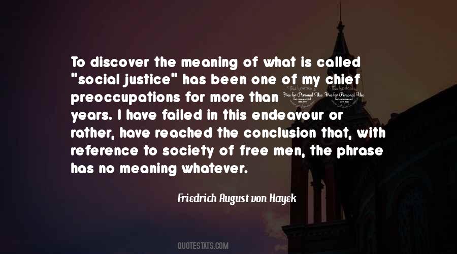 Friedrich August Von Hayek Quotes #894448