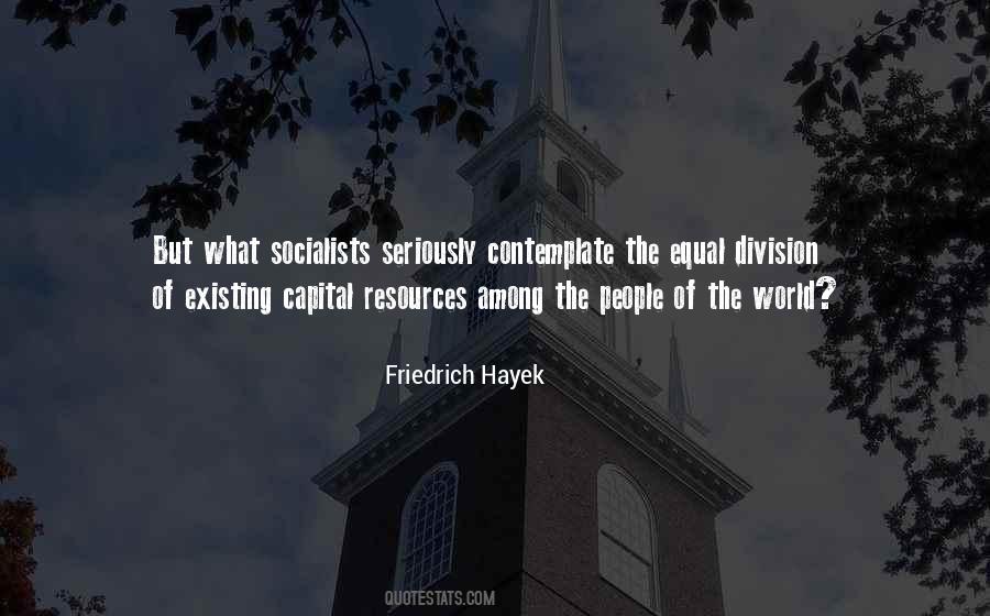 Friedrich Hayek Quotes #1620071