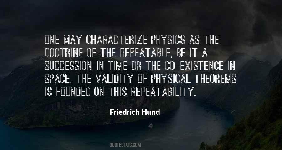 Friedrich Hund Quotes #1668604