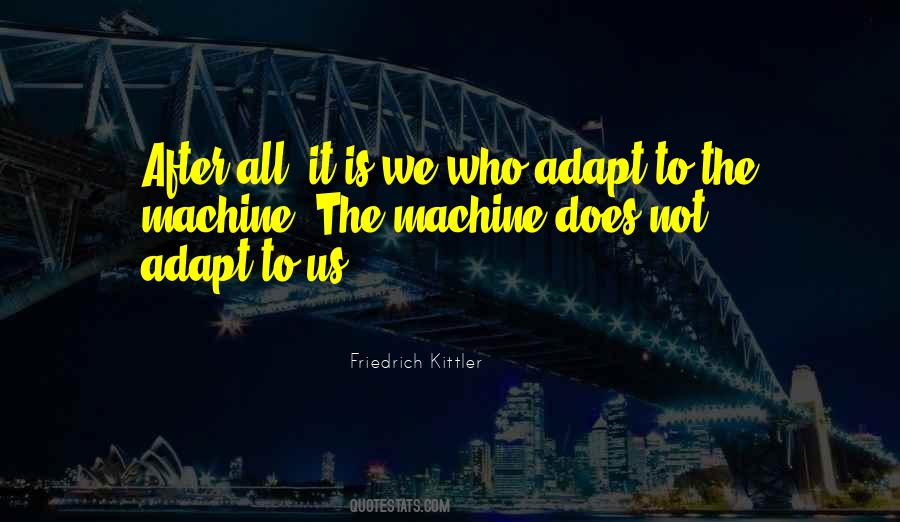 Friedrich Kittler Quotes #1574013 Friedrich Kittler Quotes #1574013