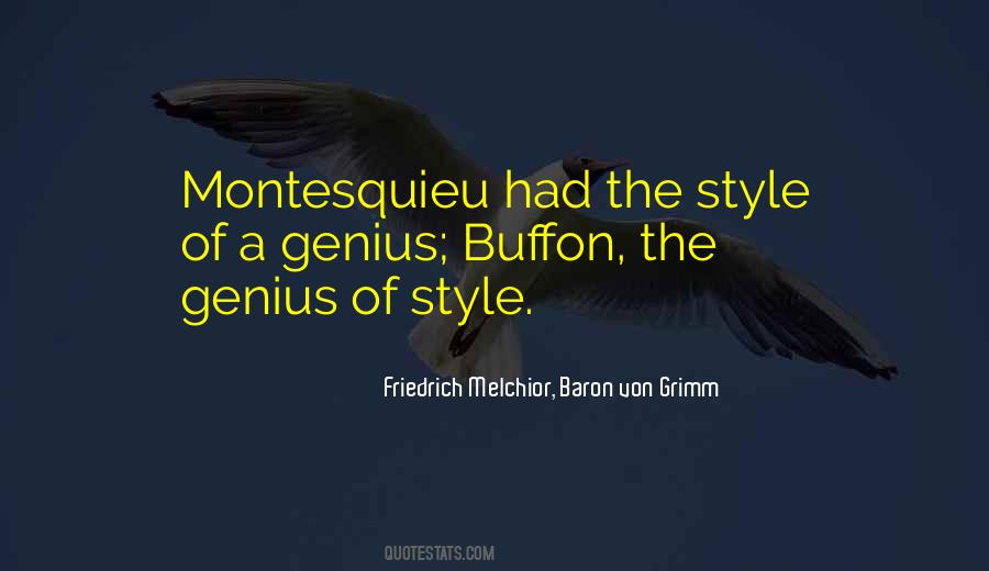 Friedrich Melchior, Baron Von Grimm Quotes #539680