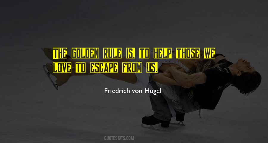 Friedrich Von Hugel Quotes #1355351