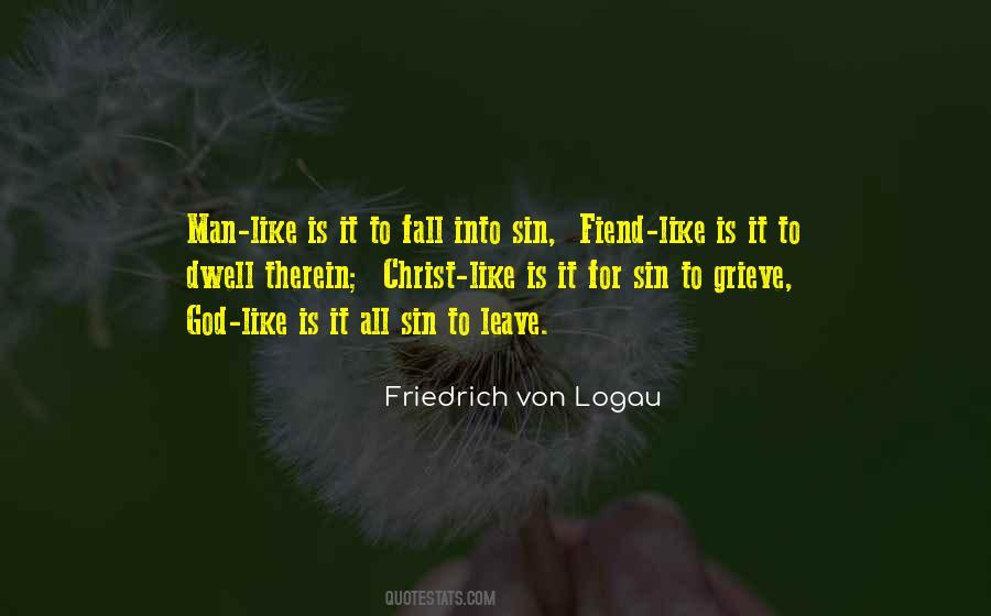 Friedrich Von Logau Quotes #1508914 Friedrich Von Logau Quotes #1508914