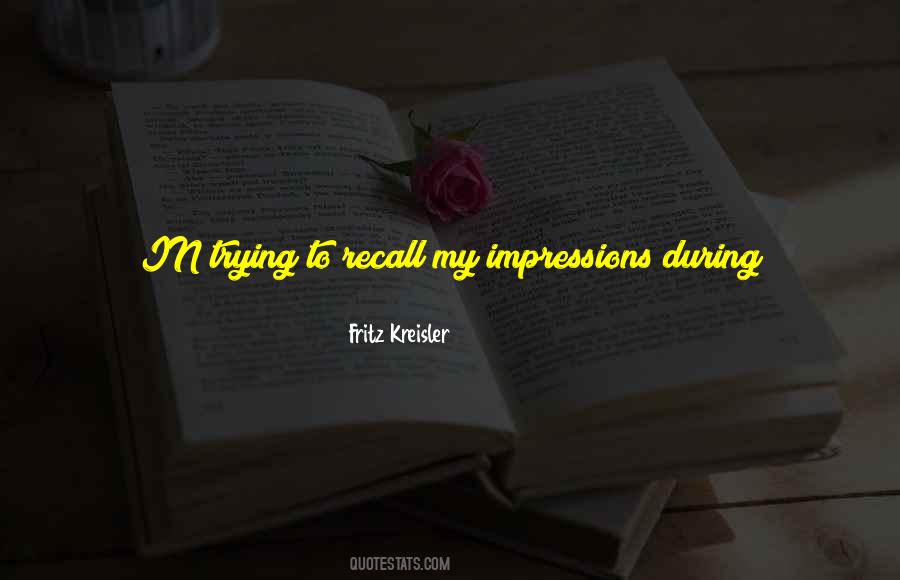 Fritz Kreisler Quotes #1413818