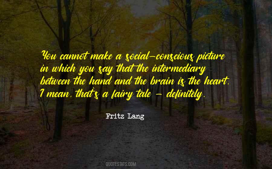 Fritz Lang Quotes #854048