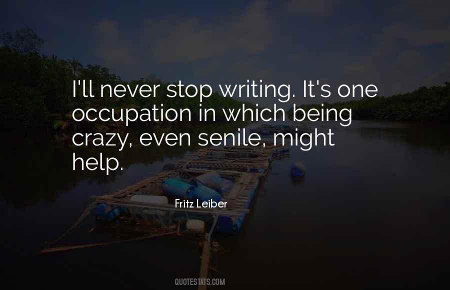 Fritz Leiber Quotes #1816690