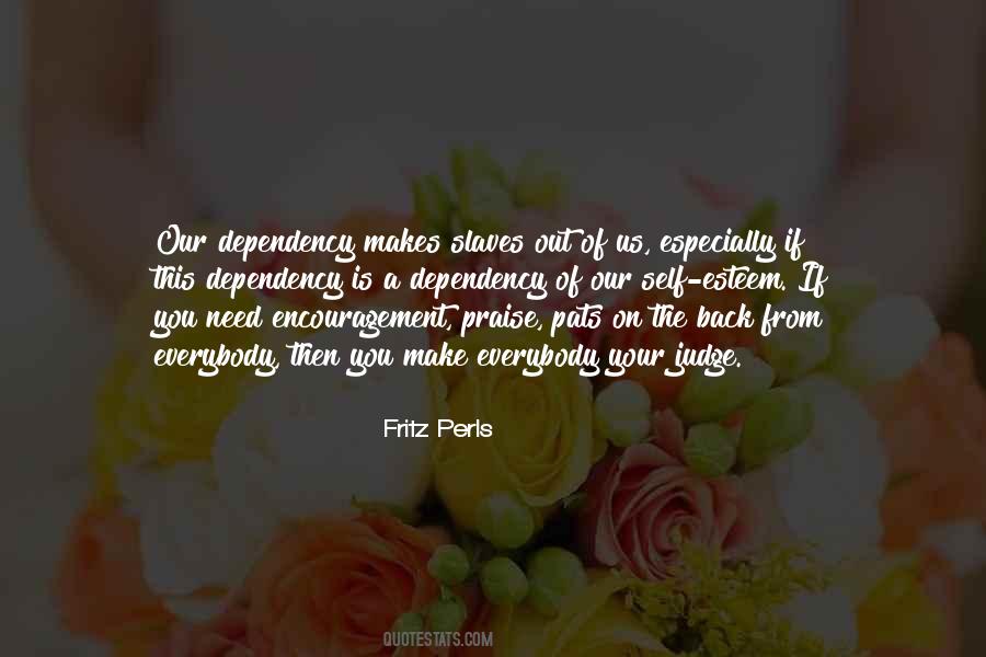 Fritz Perls Quotes #621280