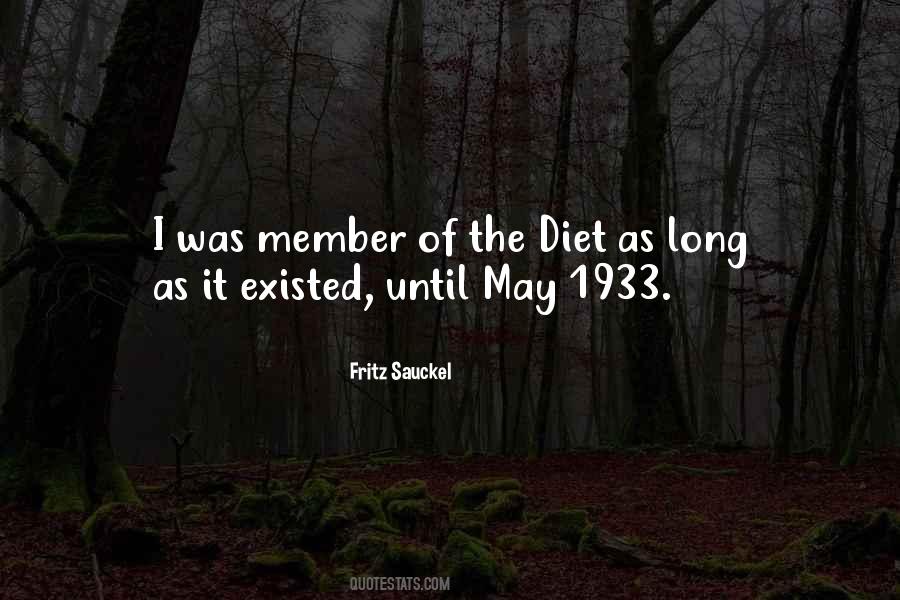 Fritz Sauckel Quotes #1053245