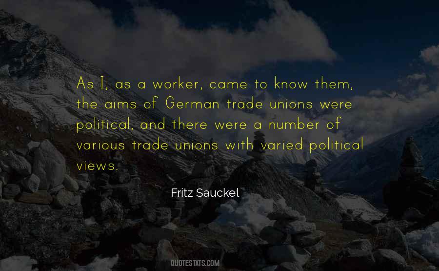 Fritz Sauckel Quotes #1459598