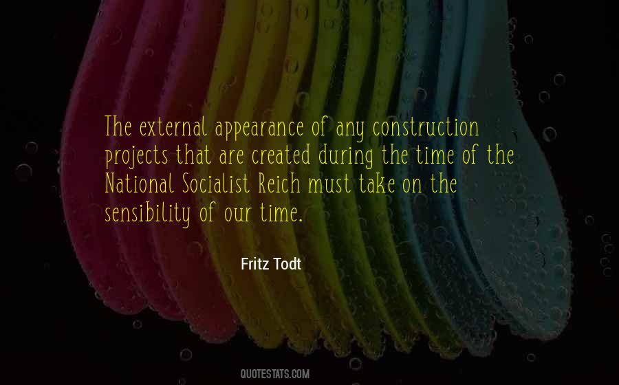 Fritz Todt Quotes #112023