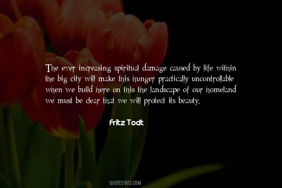 Fritz Todt Quotes #430860