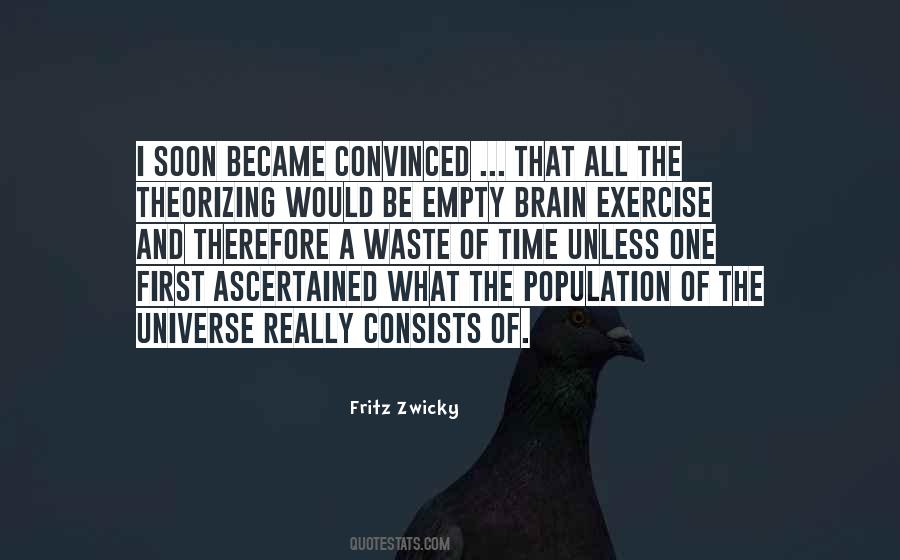 Fritz Zwicky Quotes #1603736