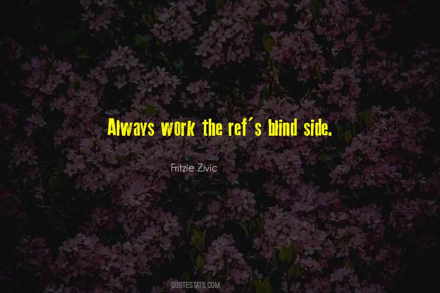 Fritzie Zivic Quotes #1315912 Fritzie Zivic Quotes #1315912