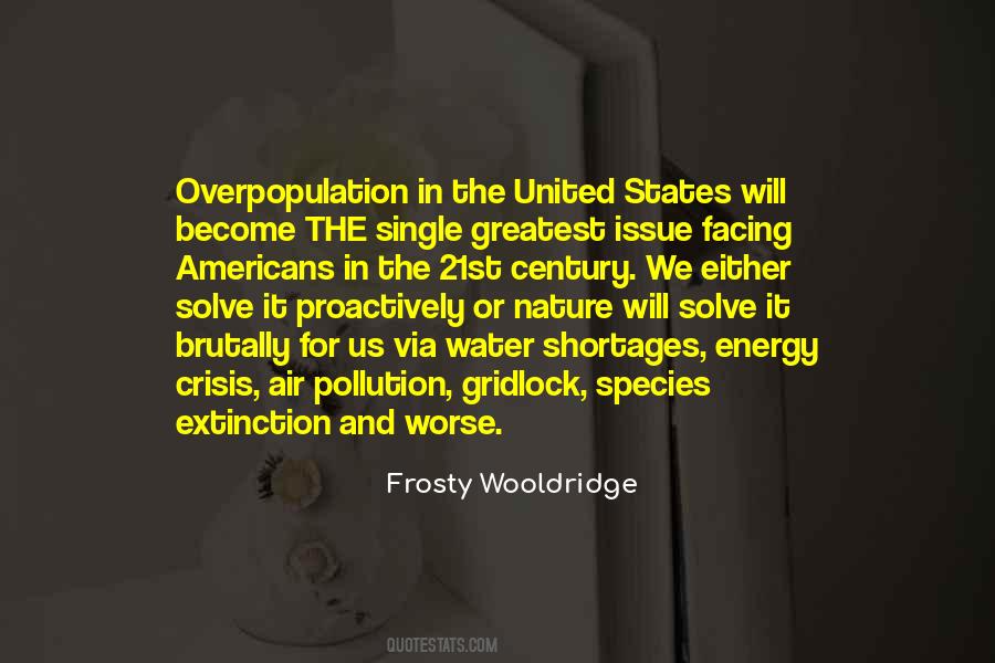 Frosty Wooldridge Quotes #1039825