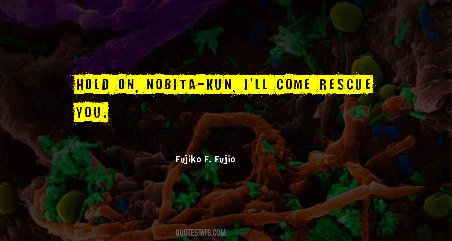 Fujiko F. Fujio Quotes #943766 Fujiko F. Fujio Quotes #943766