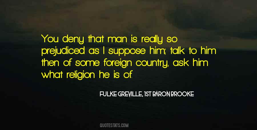 Fulke Greville, 1st Baron Brooke Quotes #1474893