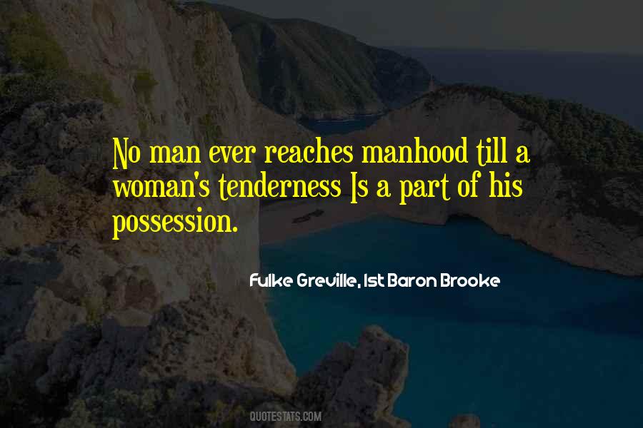 Fulke Greville, 1st Baron Brooke Quotes #609943